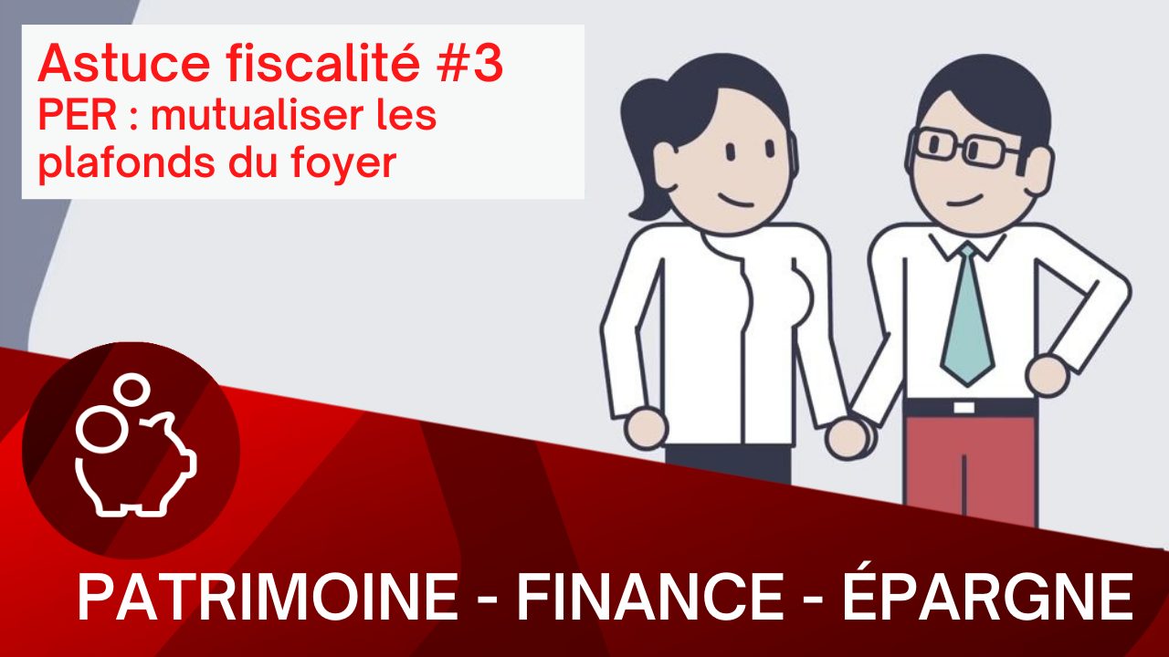 astuce fiscalité 3 macsf